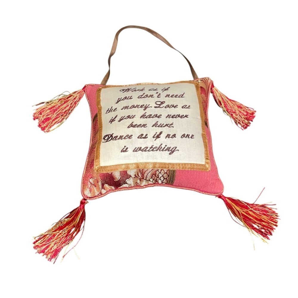 Decorative Pink and Gold Tassel Pillow 6” inspirational quote